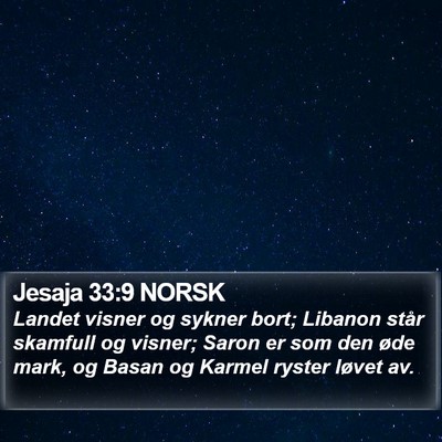 Jesaja 33:9 NORSK Bible Verse Image