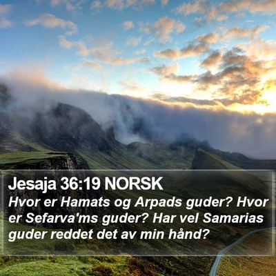 Jesaja 36:19 NORSK Bible Verse Image