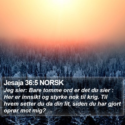 Jesaja 36:5 NORSK Bible Verse Image