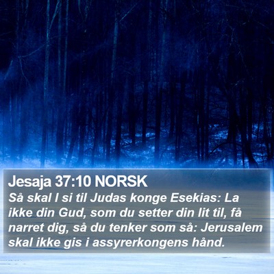 Jesaja 37:10 NORSK Bible Verse Image