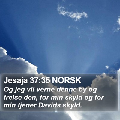 Jesaja 37:35 NORSK Bible Verse Image