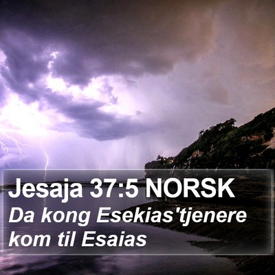 Jesaja 37:5 NORSK Bible Verse Image