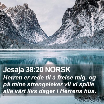 Jesaja 38:20 NORSK Bible Verse Image