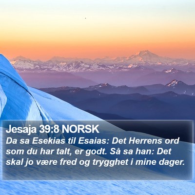 Jesaja 39:8 NORSK Bible Verse Image