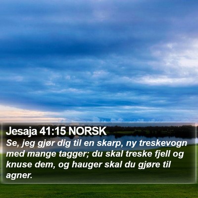 Jesaja 41:15 NORSK Bible Verse Image