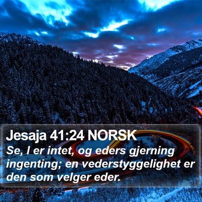 Jesaja 41:24 NORSK Bible Verse Image