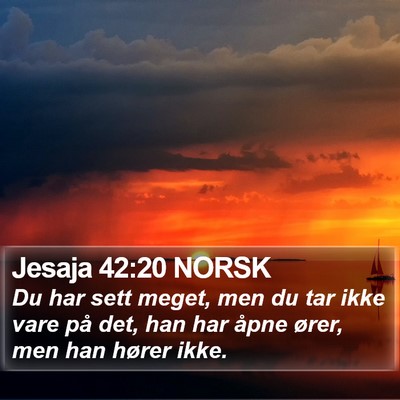 Jesaja 42:20 NORSK Bible Verse Image