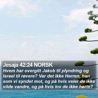 Jesaja 42:24 NORSK Bible Verse Image
