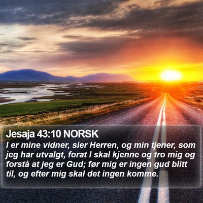 Jesaja 43:10 NORSK Bible Verse Image