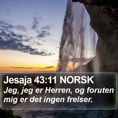 Jesaja 43:11 NORSK Bible Verse Image