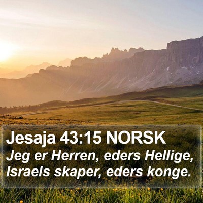 Jesaja 43:15 NORSK Bible Verse Image