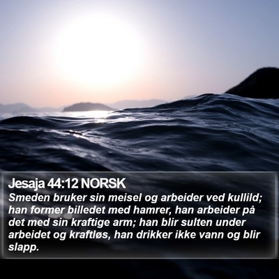 Jesaja 44:12 NORSK Bible Verse Image