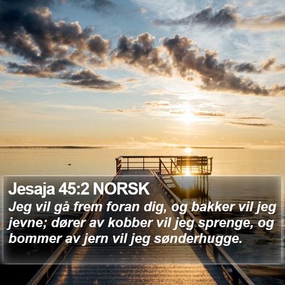 Jesaja 45:2 NORSK Bible Verse Image