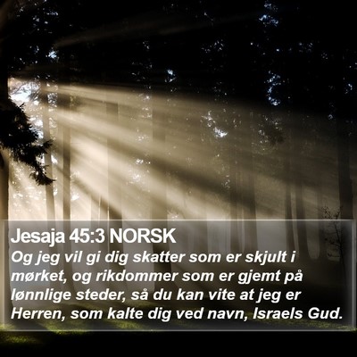 Jesaja 45:3 NORSK Bible Verse Image