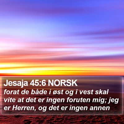 Jesaja 45:6 NORSK Bible Verse Image