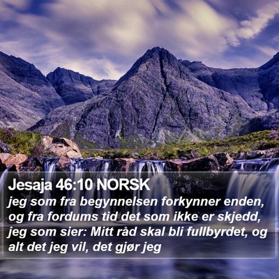 Jesaja 46:10 NORSK Bible Verse Image