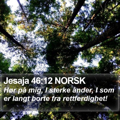 Jesaja 46:12 NORSK Bible Verse Image
