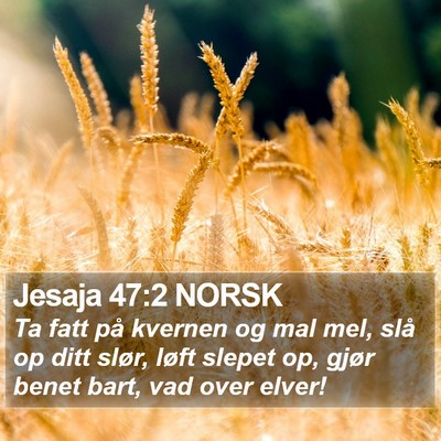 Jesaja 47:2 NORSK Bible Verse Image