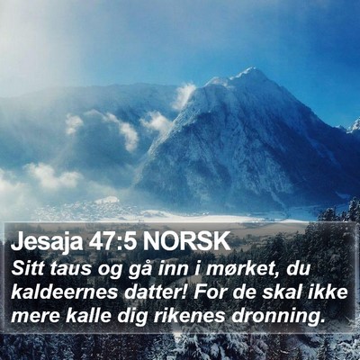 Jesaja 47:5 NORSK Bible Verse Image