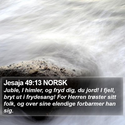 Jesaja 49:13 NORSK Bible Verse Image