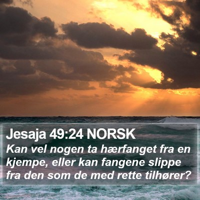 Jesaja 49:24 NORSK Bible Verse Image