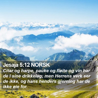 Jesaja 5:12 NORSK Bible Verse Image
