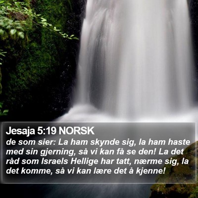 Jesaja 5:19 NORSK Bible Verse Image
