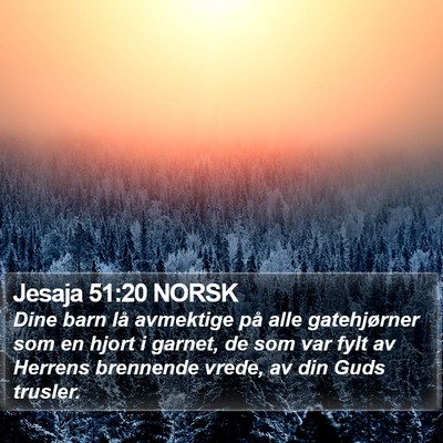 Jesaja 51:20 NORSK Bible Verse Image