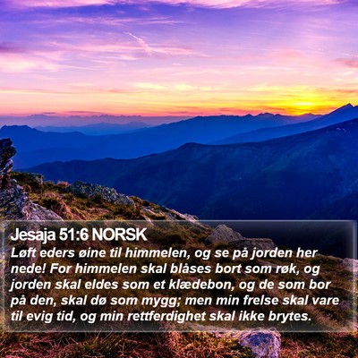 Jesaja 51:6 NORSK Bible Verse Image