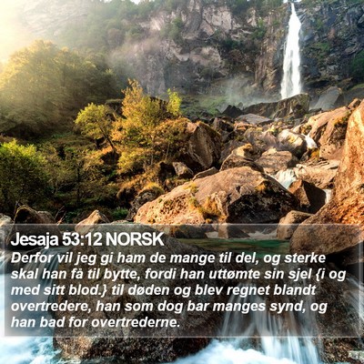 Jesaja 53:12 NORSK Bible Verse Image
