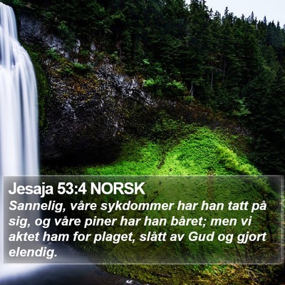 Jesaja 53:4 NORSK Bible Verse Image