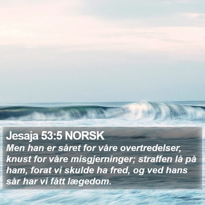 Jesaja 53:5 NORSK Bible Verse Image