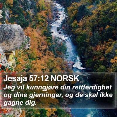 Jesaja 57:12 NORSK Bible Verse Image