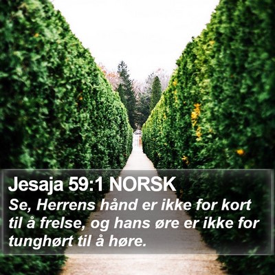 Jesaja 59:1 NORSK Bible Verse Image