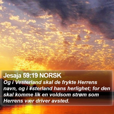 Jesaja 59:19 NORSK Bible Verse Image