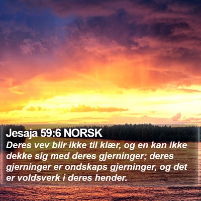 Jesaja 59:6 NORSK Bible Verse Image