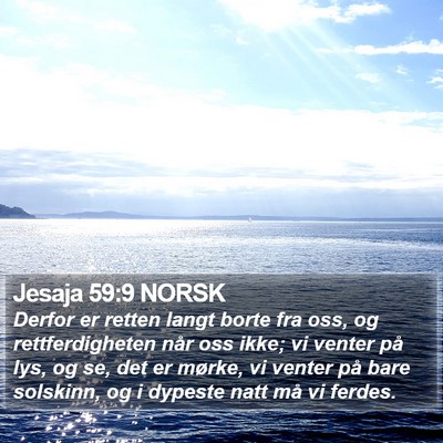 Jesaja 59:9 NORSK Bible Verse Image