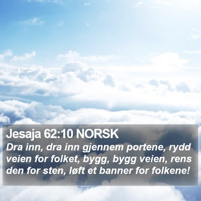Jesaja 62:10 NORSK Bible Verse Image