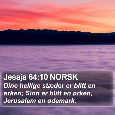Jesaja 64:10 NORSK Bible Verse Image