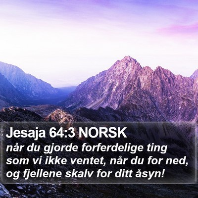 Jesaja 64:3 NORSK Bible Verse Image