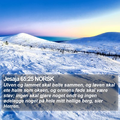 Jesaja 65:25 NORSK Bible Verse Image
