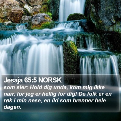 Jesaja 65:5 NORSK Bible Verse Image