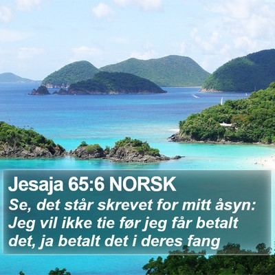 Jesaja 65:6 NORSK Bible Verse Image