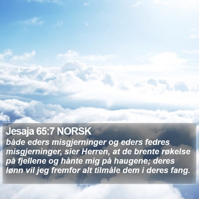 Jesaja 65:7 NORSK Bible Verse Image