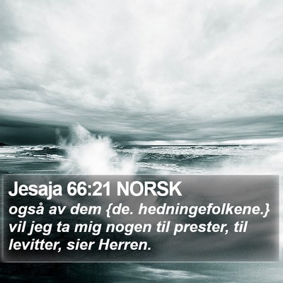 Jesaja 66:21 NORSK Bible Verse Image