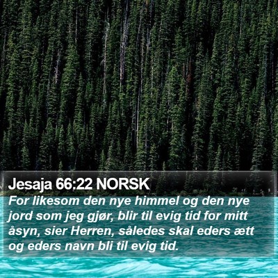 Jesaja 66:22 NORSK Bible Verse Image