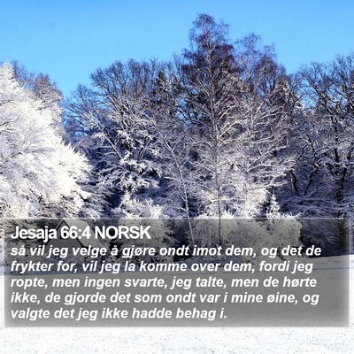 Jesaja 66:4 NORSK Bible Verse Image