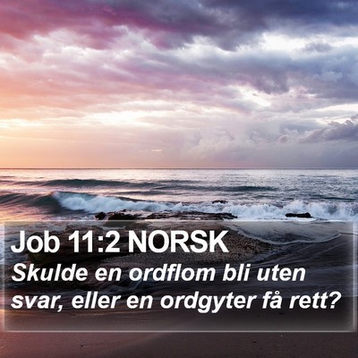 Job 11:2 NORSK Bible Verse Image