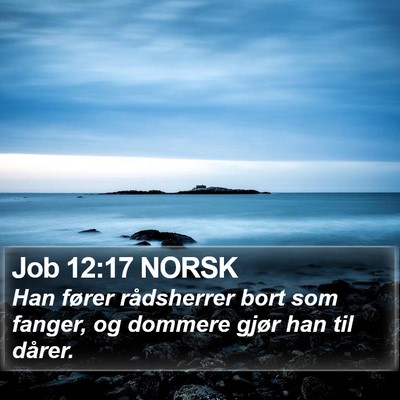 Job 12:17 NORSK Bible Verse Image