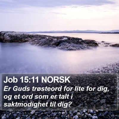 Job 15:11 NORSK Bible Verse Image